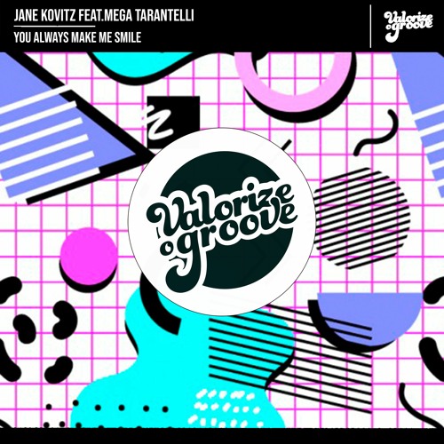 [VOG064] Jane Kovitz. Feat Mega Tarantelli - You Always Make Me Smile