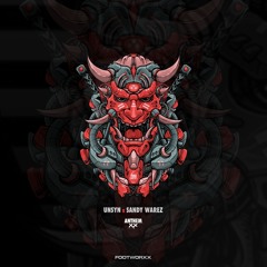 UNSYN & SANDY WAREZ - ANTHEM XX FOOTWORXX