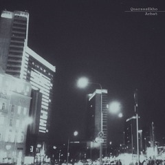 QuarsssEkho - Arbat