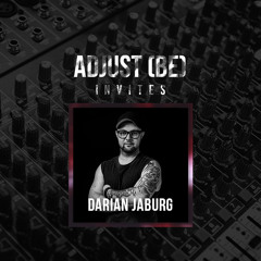 Adjust (BE) invites #017 | DARIAN JABURG |