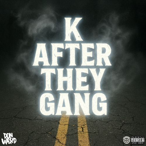 K AFTER THEY GANG PROD. jax2beatS