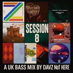 DavZ NoT HerE: Garage/Breaks/Dubstep 3.12.2025 Session 8