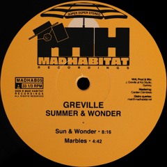 MADHAB05 • Greville • Summer & Wonder (Snippets)
