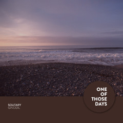 OOTD187 | Solitary - Ginodil [One Of Those Days]