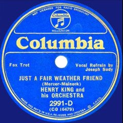 Just A Fair Weather Friend by Henry King - Fallout 76