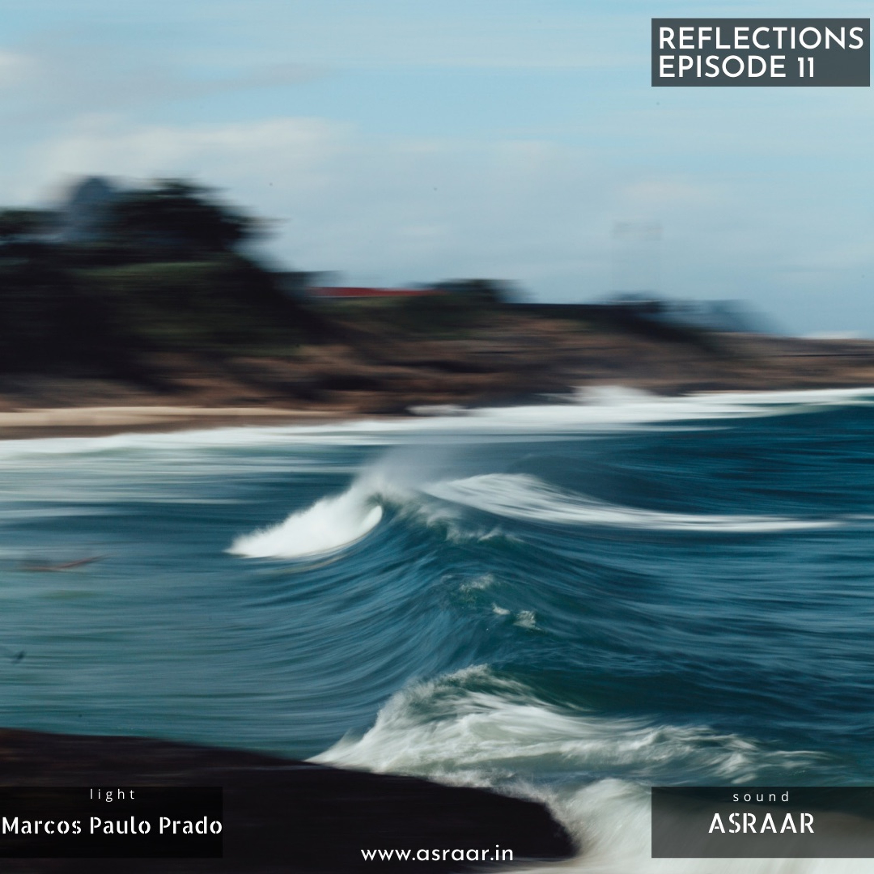 Reflections with Asraar