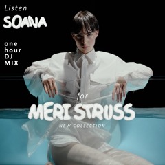 SOANA for MERI STRUSS/ Afro House MIX 2024