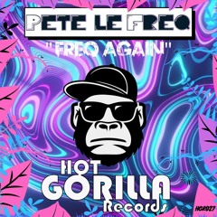 HGR027 - Pete Le Freq - Freq Again