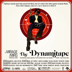DJ Mirage & DJ Mirs - The Dynamitape (2020)