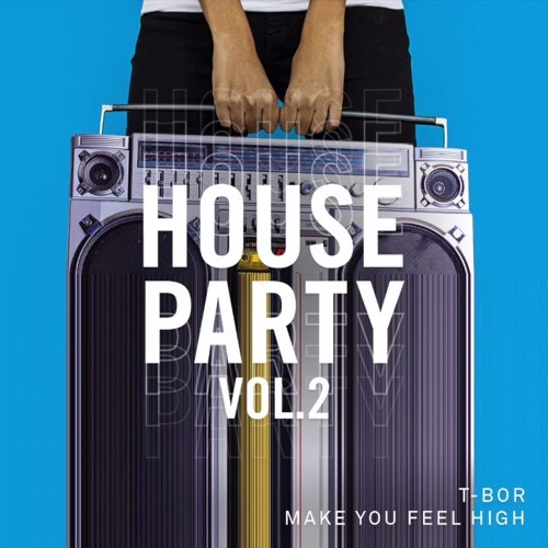 T - Bor - Make You Feel High - ( Toolroom Records )