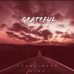 Grateful Remix