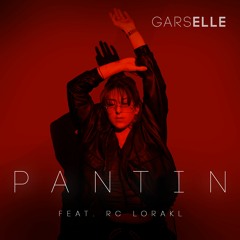 GarsElle - Pantin Feat. RC LORAKL