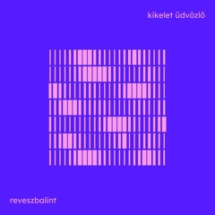 Sujti // Kikelet Üdvözlő