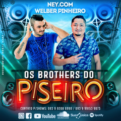 OLHO POR OLHO- OS BROTHERS DO PISEIRO
