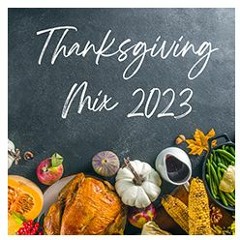 NEW: Thanksgiving Mix 2023 - Quality Jingles