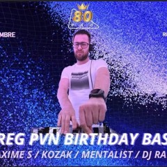 B-Day Greg Pvn @Bar80 (Maxime S Mentalist Kozak Greg Pvn Raph)