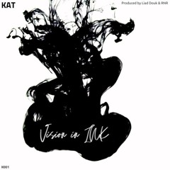 Liad Douk & RNR - Vision In Ink [KAT K001]