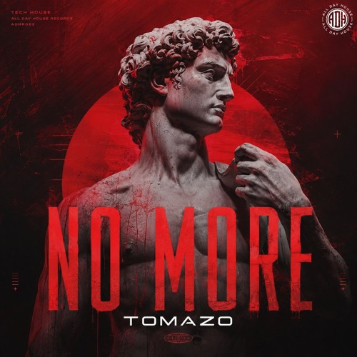 Single House - Tomazo - No More (Extended Mix)