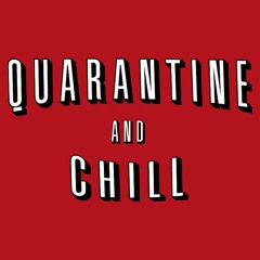 Quarantine & Chill | Vol. 1 - Alissa Baylee