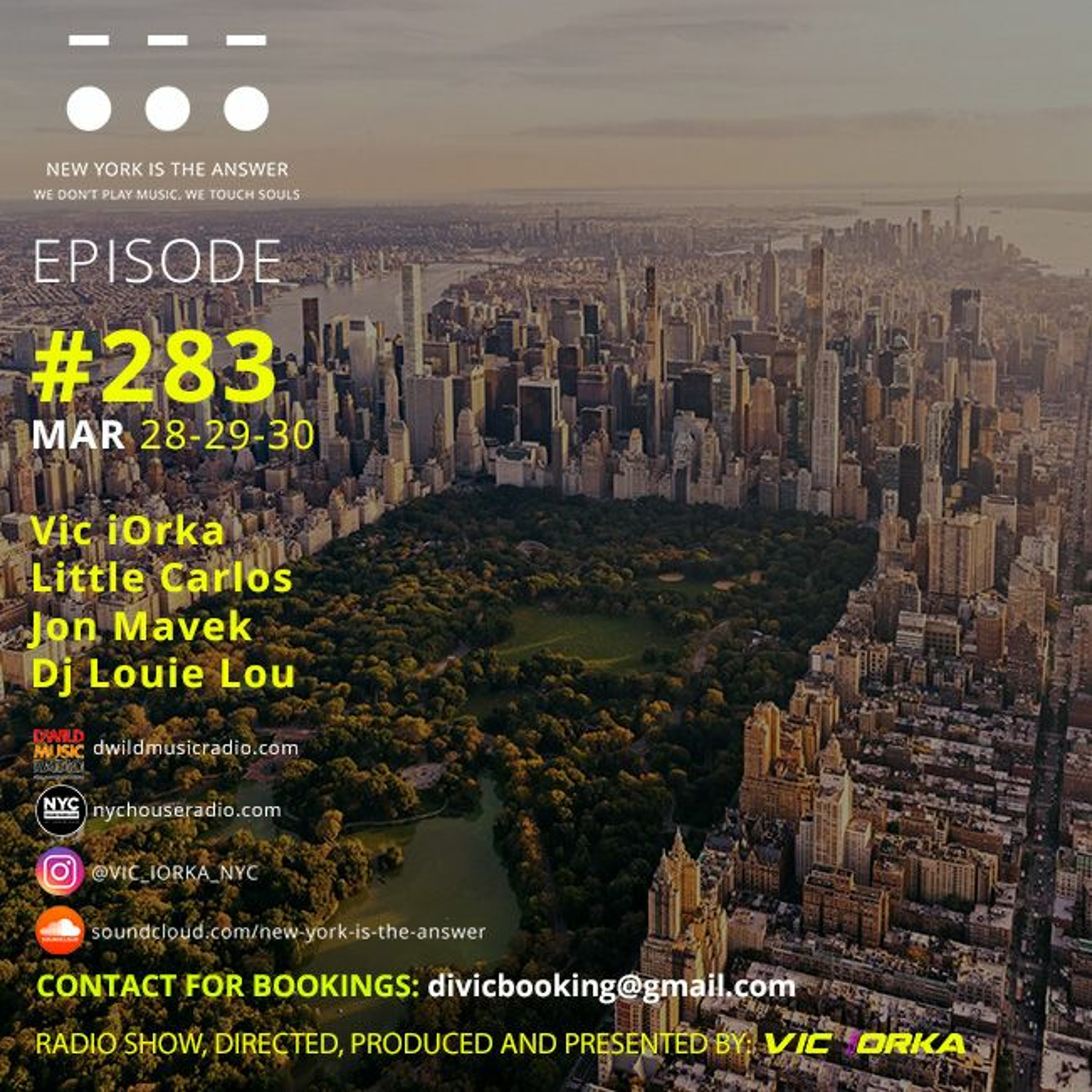 NYITA - S7 - E283 - VIC IORKA - LITTLE CARLOS - JON MAVEK - LOUIE LOU episode artwork