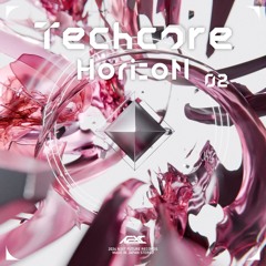 MonarX - MechanizeD FaitH [F/C Techcore Horizon 02]