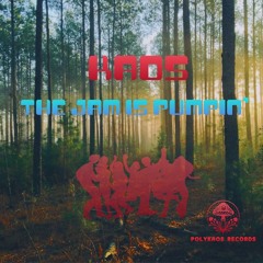 Kaos-The Jam Is Pumpin' 160 bpm(Master 24Bit wav Free Release From Polykaos records)