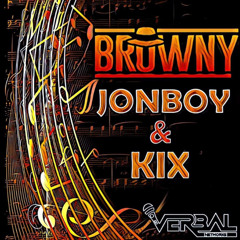 DJ Browny - MCs JonBoy & Kix - (27_6_22)