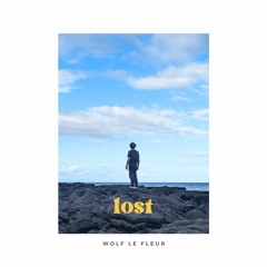 Wolf Le Fleur - Lost