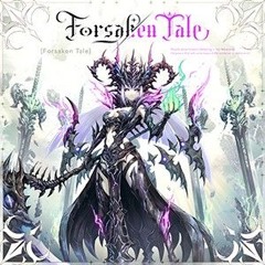 t+pazolite - Forsaken Tale [CHUNITHM LUMINOUS PLUS]