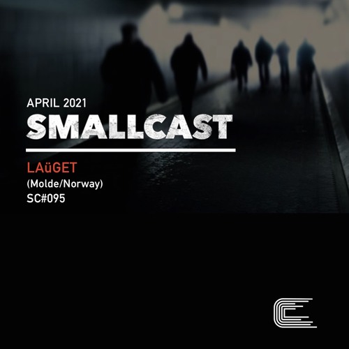 SMALLCAST: 095. LAüGET (Molde/Norway) (B2B set)