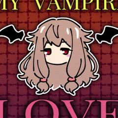 MY VAMPIRE LOVE