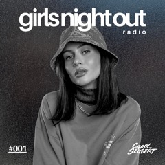 Carol Seubert Presents Girls Night Out Radio 001