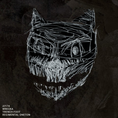 Trench Foot - Wrecka Ft Regimental Oneton