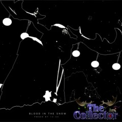 The Collector's Pursuit | PWNed BY 14:00 OST