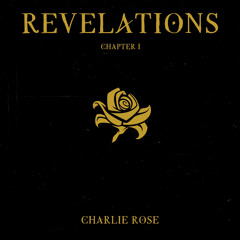 Revelations Chapter 1 - Charlie Rose