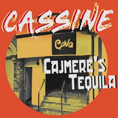 Cassine - Cajmere's Tequila [Free Download]