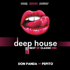 DON PANDA & PEPITO - BEST OF CLASSIC DEEPHOUSE (MINIMIX) 10 TRACK - 5 PERC FULL