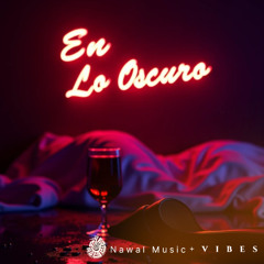 En lo oscuro (Feat. Mystic Flow)