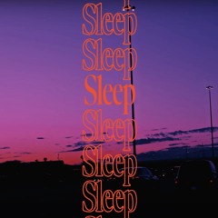SLEEP