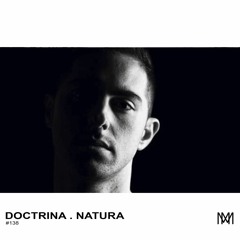 Miejsca w techno, gdzie... | 138: Doctrina Natura