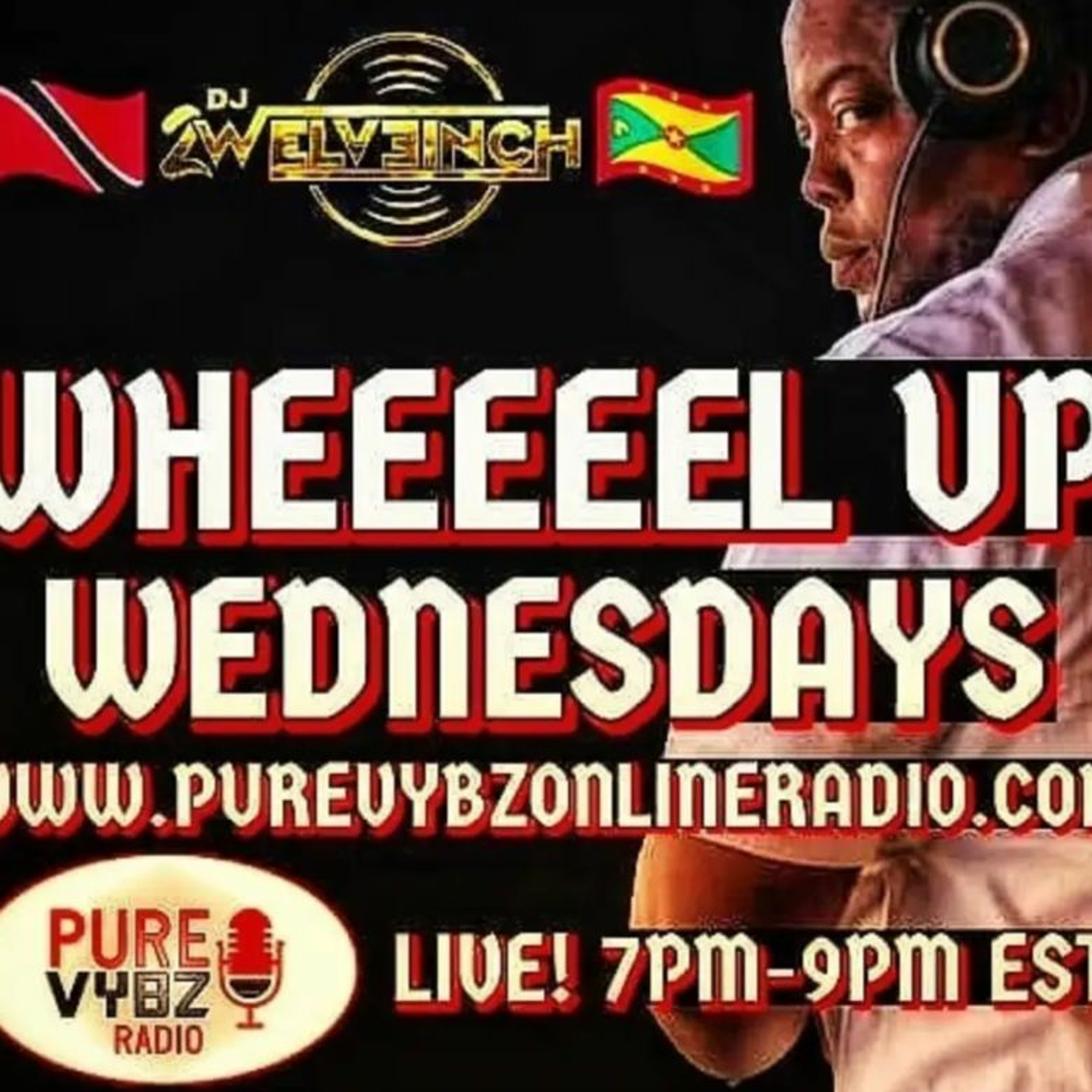 09/15/21 - Pure Vybz Online Radio - WheelUp Weds
