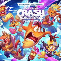 ACCESS EBOOK ✏️ The Art of Crash Bandicoot 4: It's About Time by  Micky Neilson [EBOO