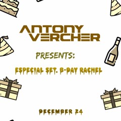 Antony Vercher - Especial Set. B - DAY La Rachel