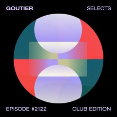 Goutier selects - Club ed. #2122