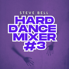 Steve Bell - Hard Dance Mixer #3