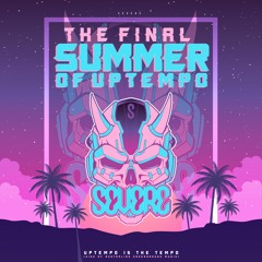 'The Summer Of UPTEMPO 8' (Mixed By Severe)