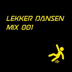 Lekker Dansen Mix 001 - DJ Hirax & k/rsh
