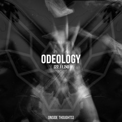 ODEOLOGY / 22.11.24