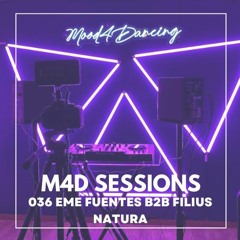 M4D Sessions 036 Eme Fuentes b2b Filius Natura