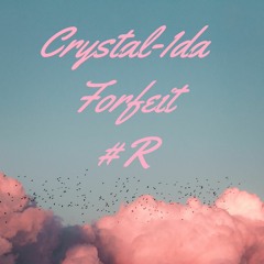 Crystal-1da - Forfeit